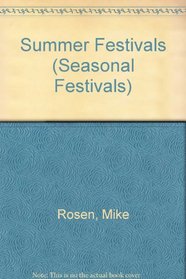 Summer Festivals (Seasonal Festivals)