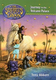 Journey Into the Volcano Palace (Secrets of Droon (Prebound Numbered))
