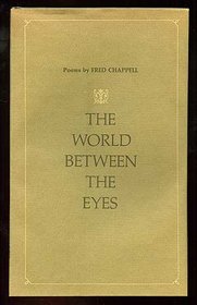 The world between the eyes;: Poems