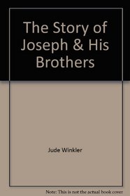 The Story of Joseph and His Brothers (Saint Joseph Bible Story Books)