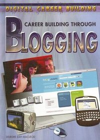 Career Building Through Blogging (Digital Career Building)