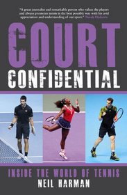 Court Confidential: Inside the World of Tennis