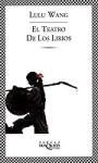 El Teatro de Los Lirios (Spanish Edition)