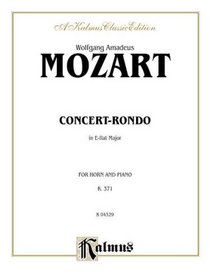 Concert-Rondo in E-Flat Major, K. 371