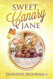Sweet Canary Jane
