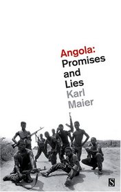 Angola: Promises and Lies