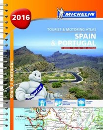 Spain & Portugal 2016 (Michelin Tourist and Motoring Atlas)