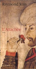 L'attachee: Roman (French Edition)