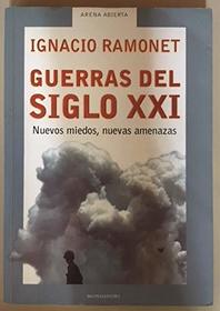 Guerras del siglo XXI (Spanish Edition)