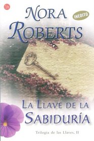 La Llave de la Sabiduria II/ Key of Knowledge (Trilogia De Las Llaves)