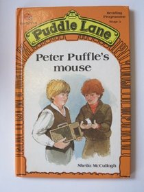 Peter Puffle's Mouse (Puddle Lane Reading Programme Stage 3)