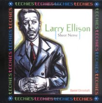 Larry Ellison, Sheer Nerve (Techies)
