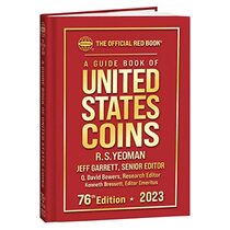 A Guide Book of Red Book US Coins 2023 (Official Red Book)