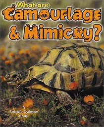 What are Camouflage and Mimicry? (The Science of Living Things)