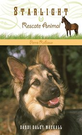 Perro rabioso (Rescate Animal Starlight) (Spanish Edition)