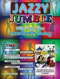 Jazzy Jumble: Hip Piuzzles That Really Swing