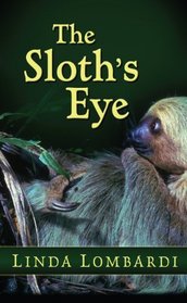 The Sloth's Eye (Five Star Mystery Series)