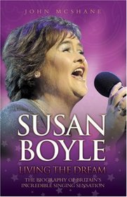 Susan Boyle: Living the Dream