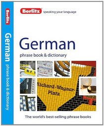 Berlitz German Phrase Book & Dictionary (English and German Edition)