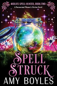 Spell Struck (Midlife Spell Hunter)