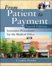 MP: From Patient to Payment: Insurance Procedures for the Medical Office with CD-ROM & Student Data Disk