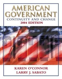 American Government: Continuity and Change, 2004 Edition with LP.com 2.0, Seventh Edition