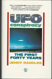 UFO Conspiracy: The First Forty Years
