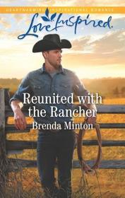 Reunited with the Rancher (Mercy Ranch, Bk 1) (Love Inspired, No 1161)