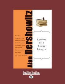 Letters to A Young Lawer (EasyRead Large Edition)