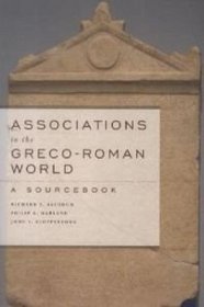 Associations in the Greco-Roman World: A Sourcebook