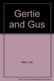 Gertie and Gus