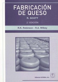 Fabricacion de Queso / Cheesemaking Practice (Spanish Edition)