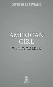 American Girl: A Novel