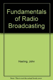 Fundamentals of Radio Broadcasting