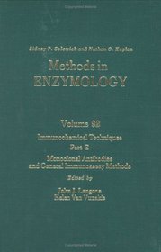 Immunochemical Techniques, Part E: Monoclonal Antibodies and General Immunoassay Methods : Volume 92: Immunochemical Techniques Part E (Methods in Enzymology)