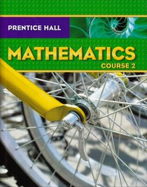 Prentice Hall Mathematics: Course 2