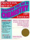 Cracking the SAT II Chemistry Subject Test: 1997 Edition (Cracking the Sat II : Chemistry, 1997. Subject Test)
