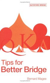 Tips for Better Bridge (Batsford Bridge)