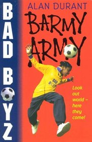 Barmy Army (Bad Boyz)