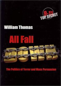 All Fall Down: The Politics of Terror and Mass Persuasion