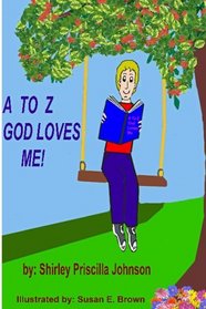A To Z God Loves Me!