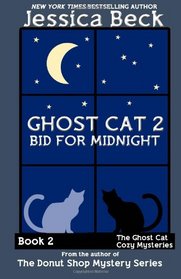 Bid for Midnight (Ghost Cat, Bk 2)