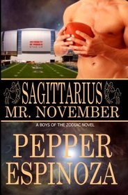 Sagittarius: Mr. November (Boys of the Zodiac, Bk 9)
