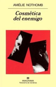 Cosmetica del Enemigo (Spanish Edition)