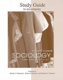 Student Study Guide to accompany Sociology: A Brief Introduction