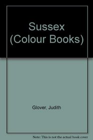 Sussex (Colour Books)