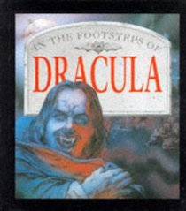 Dracula (In the Footsteps Of...)