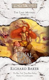Final Gate (Forgotten Realms: The Last Mythal, Bk 3)
