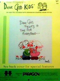 Anne Fitzgerald's Dear God Kids: An Undated Calendar with Designs in Counted Cross Stitch (The Vanessa-Ann Collection) VAC 28