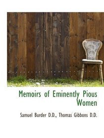 Memoirs of Eminently Pious Women